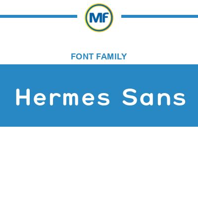 Hermes sans font